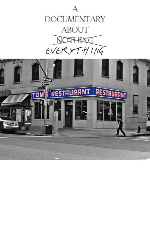 Постер: Tom's Restaurant - A Documentary About Everything