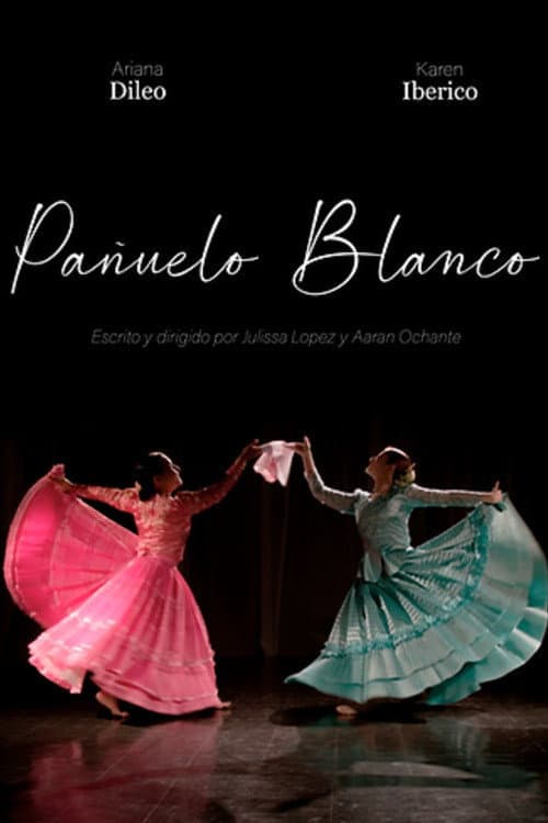Постер: Pañuelo blanco
