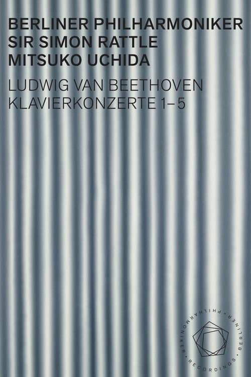 Постер: Beethoven: Piano Concertos 1-5 - Uchida, Rattle