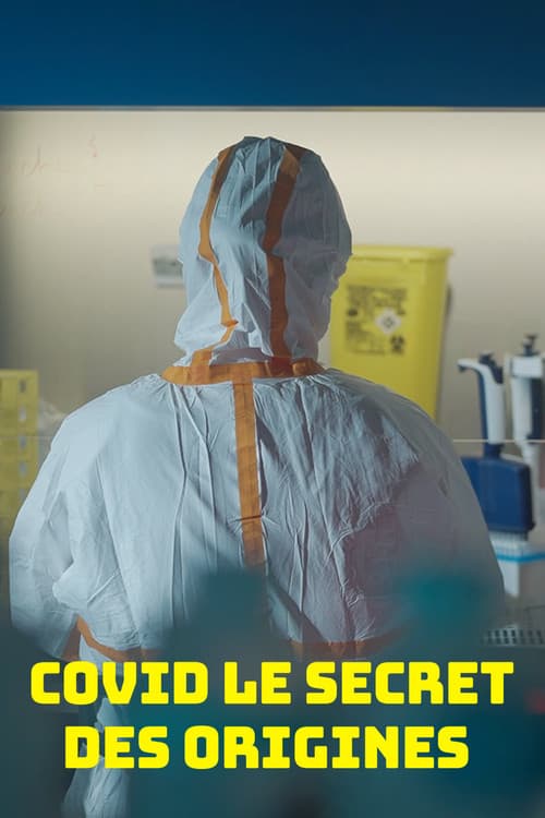 Постер: Covid, le secret des origines