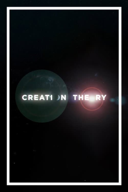 Постер: Creation Theory