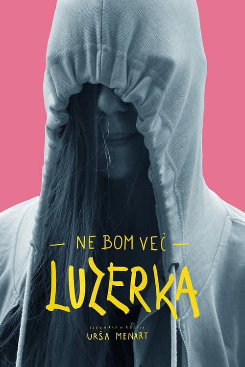 Постер: Ne bom več luzerka