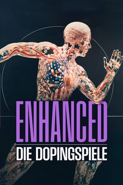 Постер: Enhanced – Die Dopingspiele: Zwischen Medizin, Moral und Milliarden