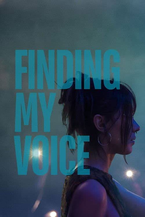 Постер: Finding My Voice