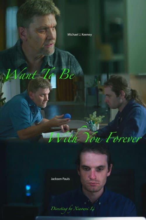 Постер: Want to Be with You Forever