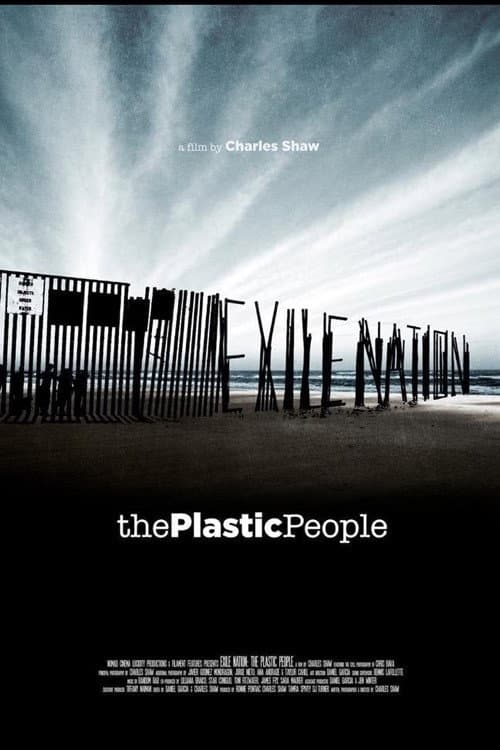 Постер: Exile Nation: The Plastic People