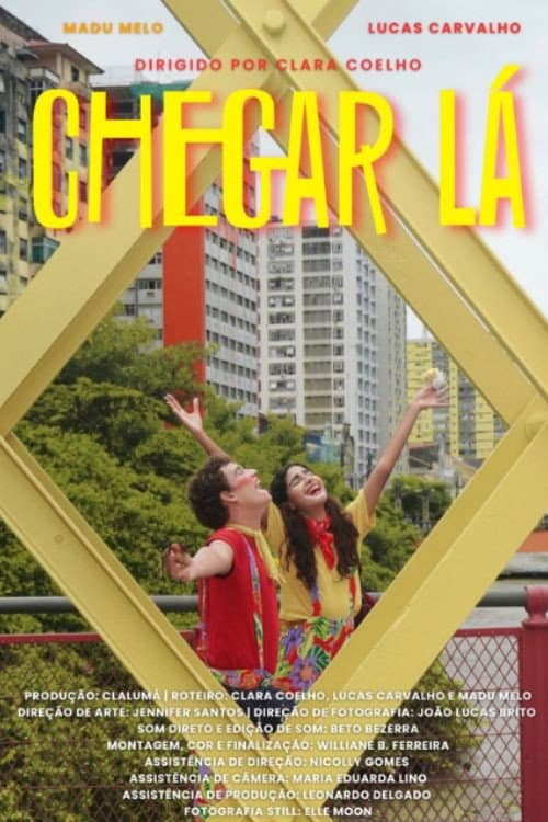 Постер: Chegar Lá