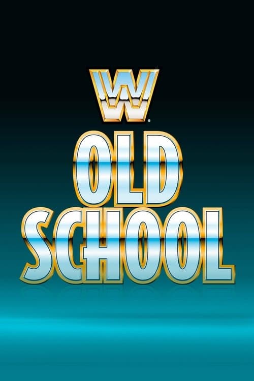 Постер: WWE Old School