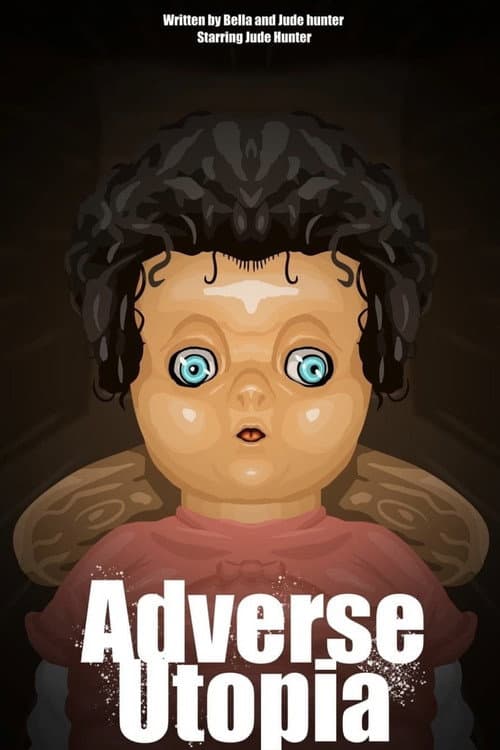 Постер: Adverse Utopia