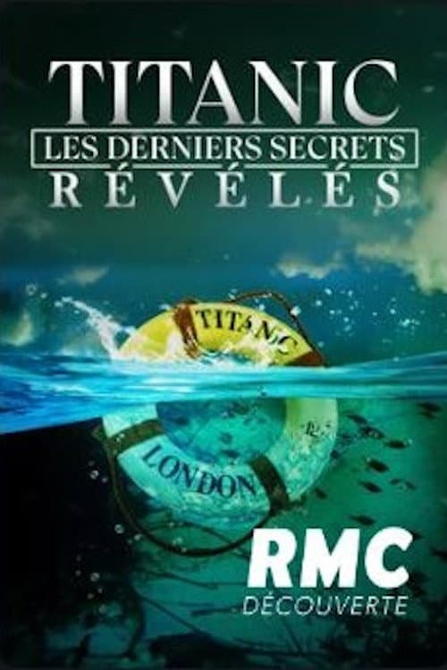 Постер: Titanic : les derniers secrets révélés