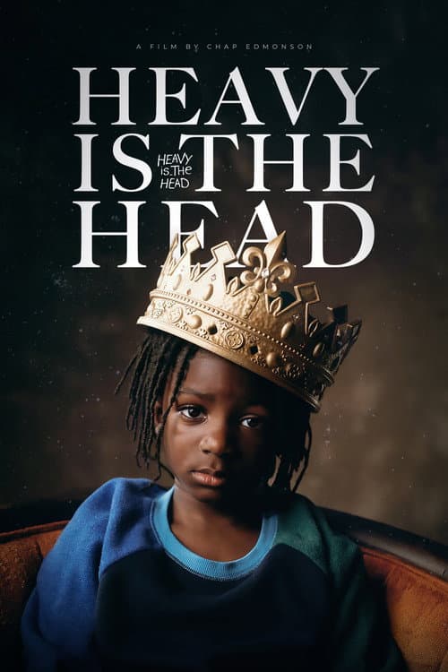 Постер: Heavy is the Head