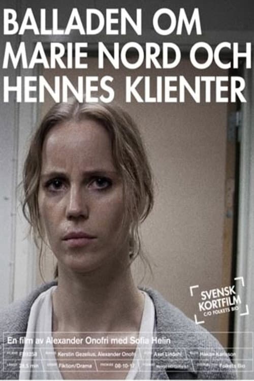 Постер: Balladen om Marie Nord och hennes klienter