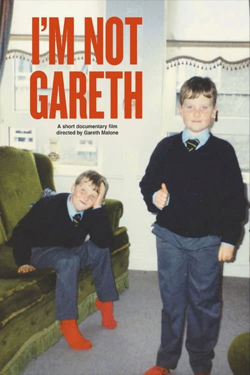 Постер: I'm Not Gareth