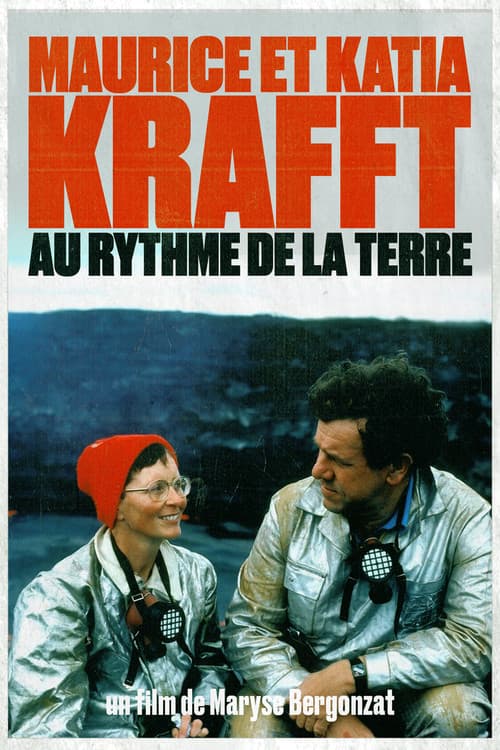 Постер: Maurice et Katia Krafft - Au rythme de la Terre