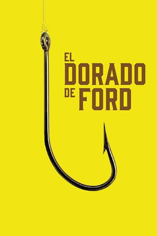 Постер: El dorado de Ford