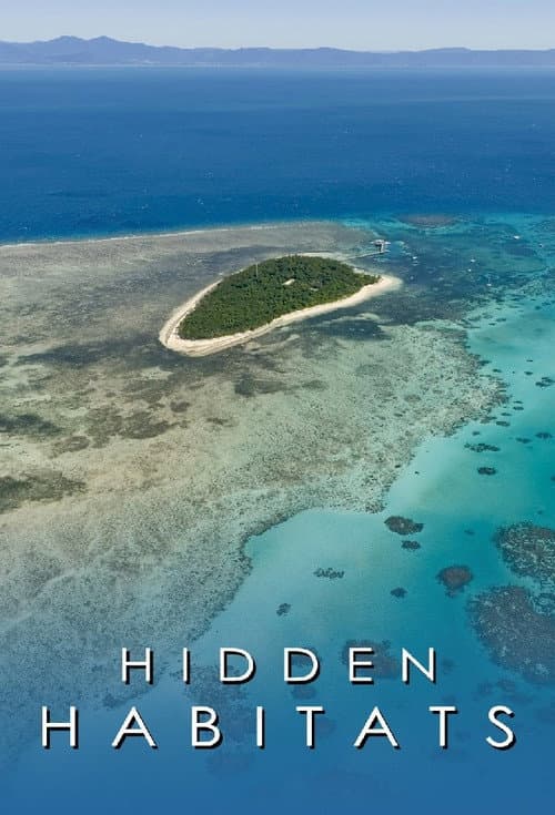 Постер: Hidden Habitats