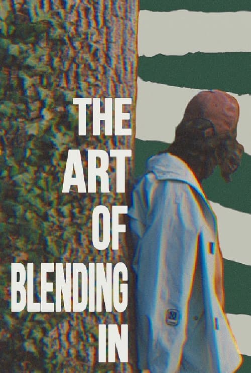 Постер: The Art of Blending In