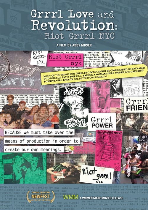 Постер: Grrrl Love and Revolution: Riot Grrrl NYC