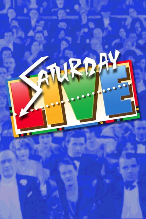Постер: Saturday Live