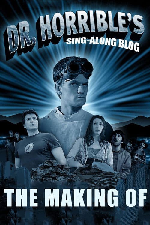 Постер: The Making of Dr. Horrible's Sing-Along Blog