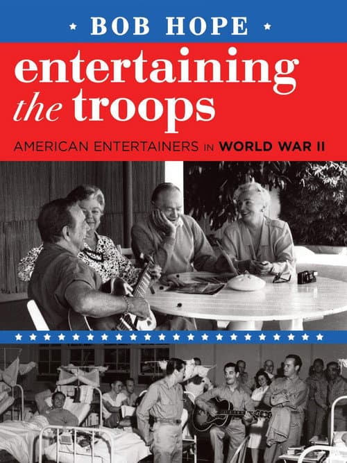 Постер: Bob Hope: Entertaining the Troops