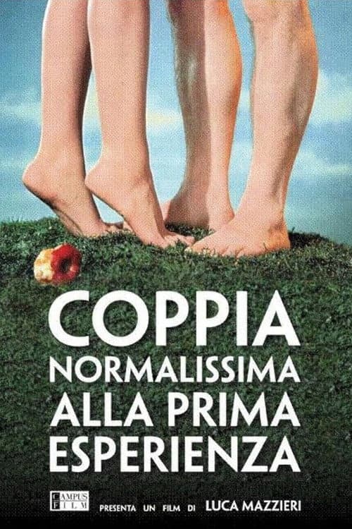 Постер: Coppia normalissima alla prima esperienza