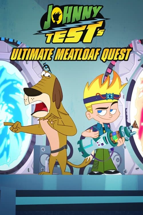 Постер: Johnny Test's Ultimate Meatloaf Quest
