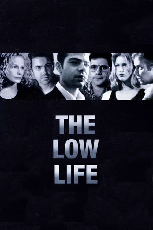 Постер: The Low Life