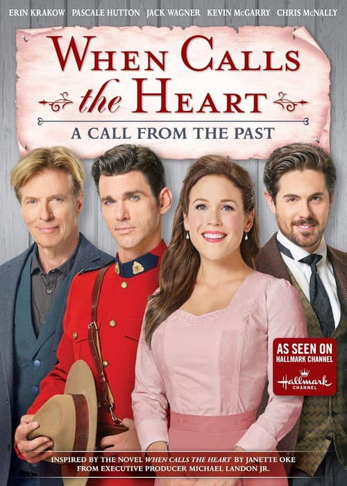 Постер: When Calls the Heart: A Call from the Past