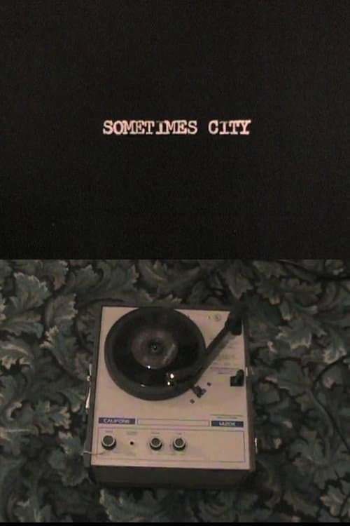 Постер: Sometimes City