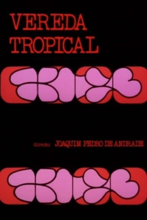 Постер: Vereda Tropical