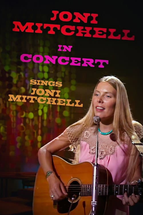 Постер: Joni Mitchell in Concert Sings Joni Mitchell