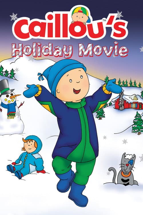 Постер: Caillou's Holiday Movie