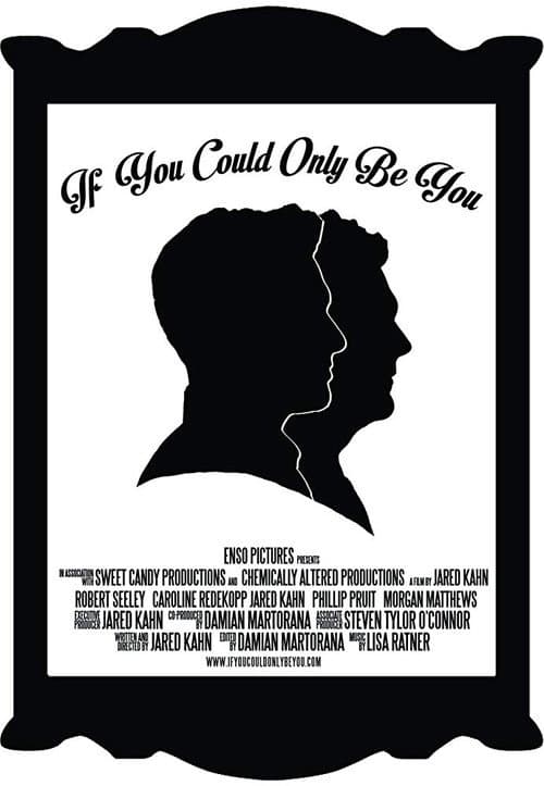 Постер: If You Could Only Be You