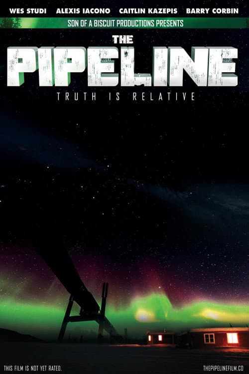 Постер: The Pipeline