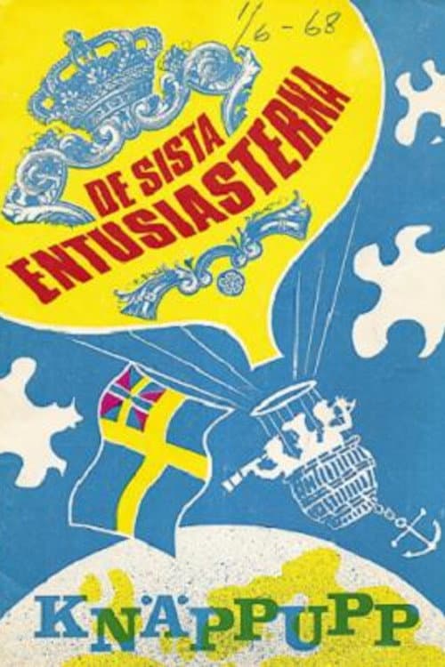 Постер: De sista entusiasterna