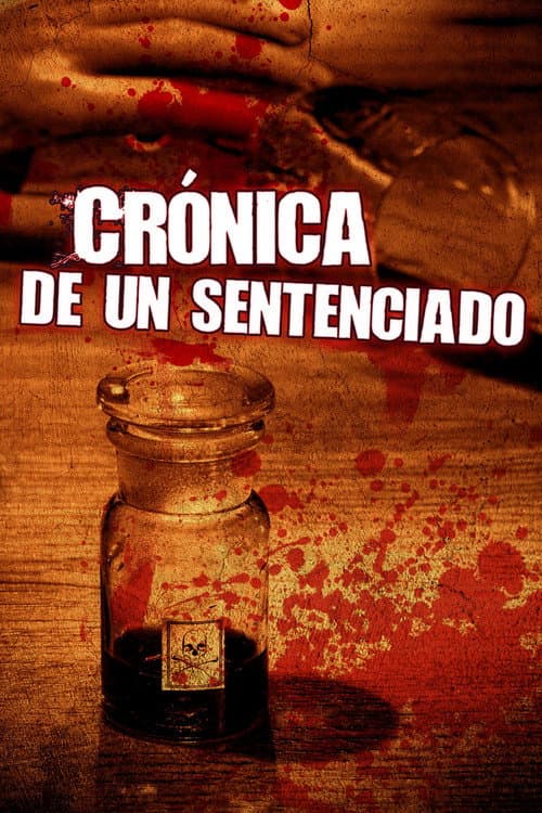 Постер: Crónica de un sentenciado