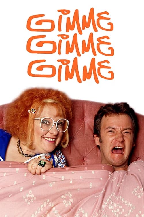 Постер: Gimme Gimme Gimme
