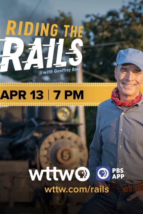 Постер: Riding the Rails with Geoffrey Baer