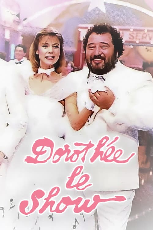 Постер: Dorothée : Le Show