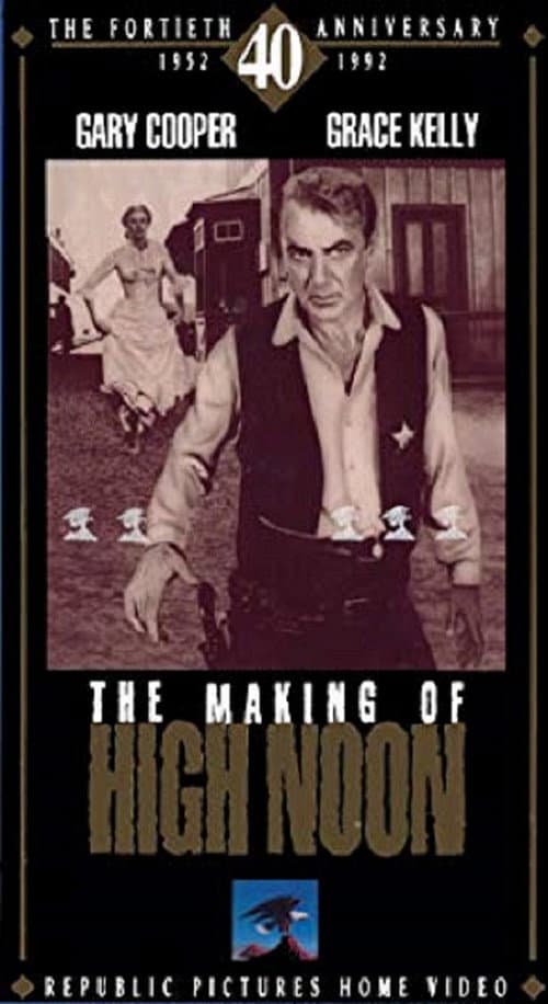 Постер: The Making of High Noon