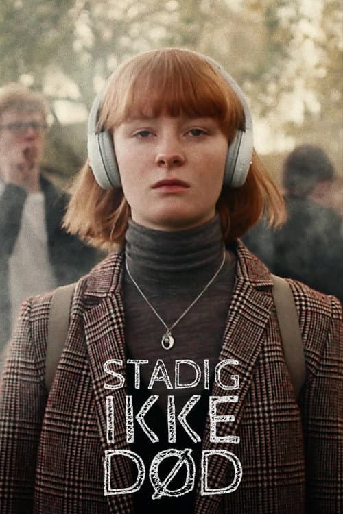 Постер: Stadig ikke død