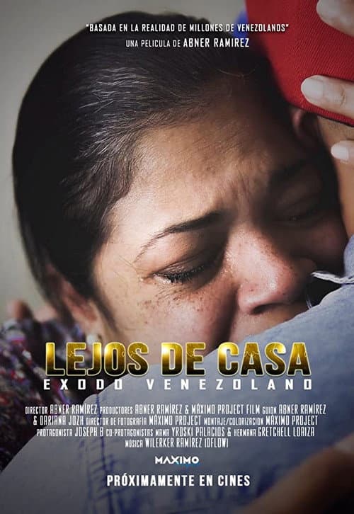 Постер: Lejos de casa: éxodo venezolano