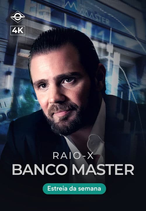 Постер: Raio-X Banco Master