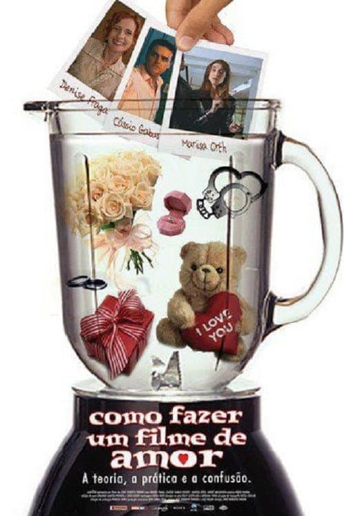 Постер: Como Fazer um Filme de Amor
