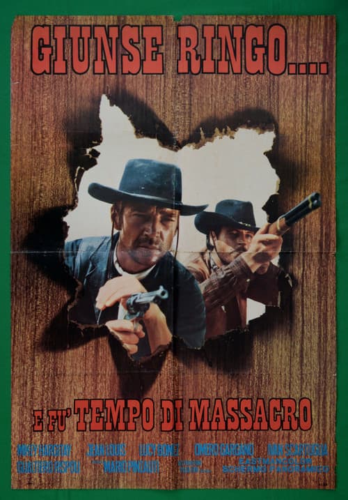 Постер: Giunse Ringo e... fu tempo di massacro