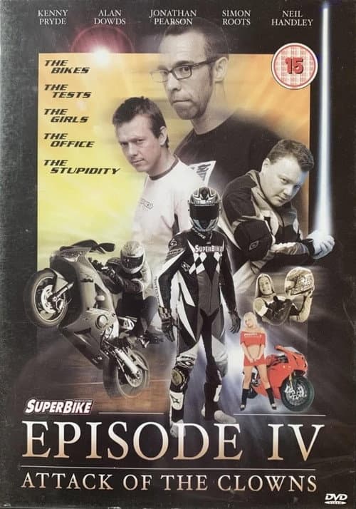 Постер: Superbike Episode IV - Attack of the Clowns