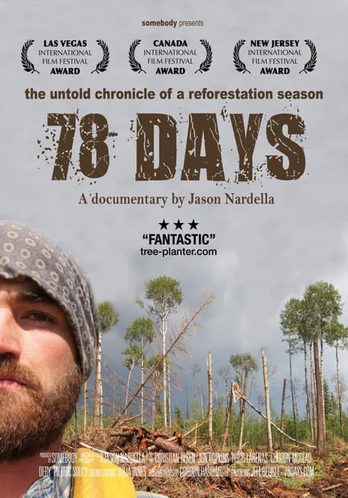 Постер: 78 days: A Tree Planting Documentary