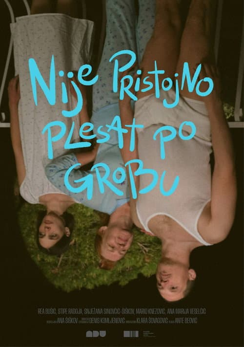 Постер: Nije pristojno plesat po grobu