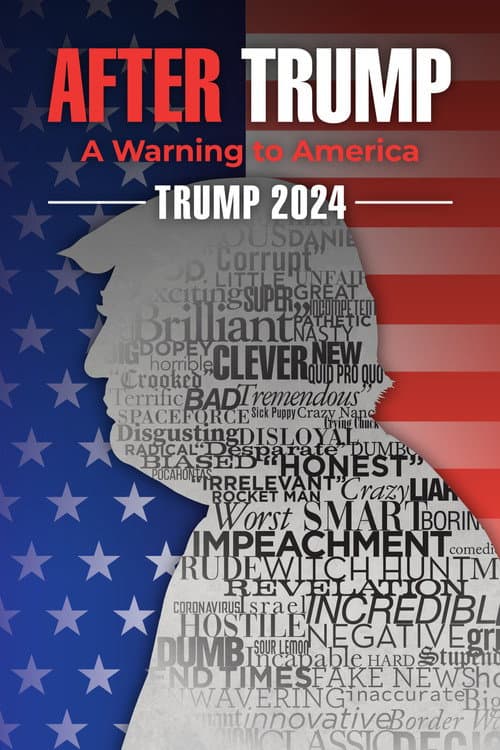 Постер: Trump 2024: The World After Trump